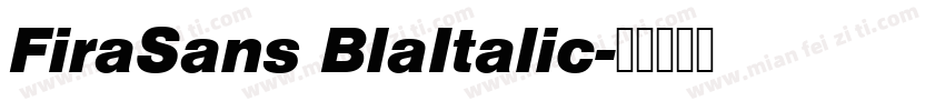 FiraSans BlaItalic字体转换
